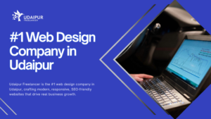 Udaipur Freelancer - Leading Web Design Company in Udaipur for business growth.